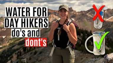 All About Water for DAY HIKING - What I Pack, Why, and More *super important* (hiking essentials)